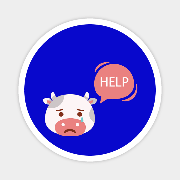 Cow Crying For Help Magnet by JevLavigne